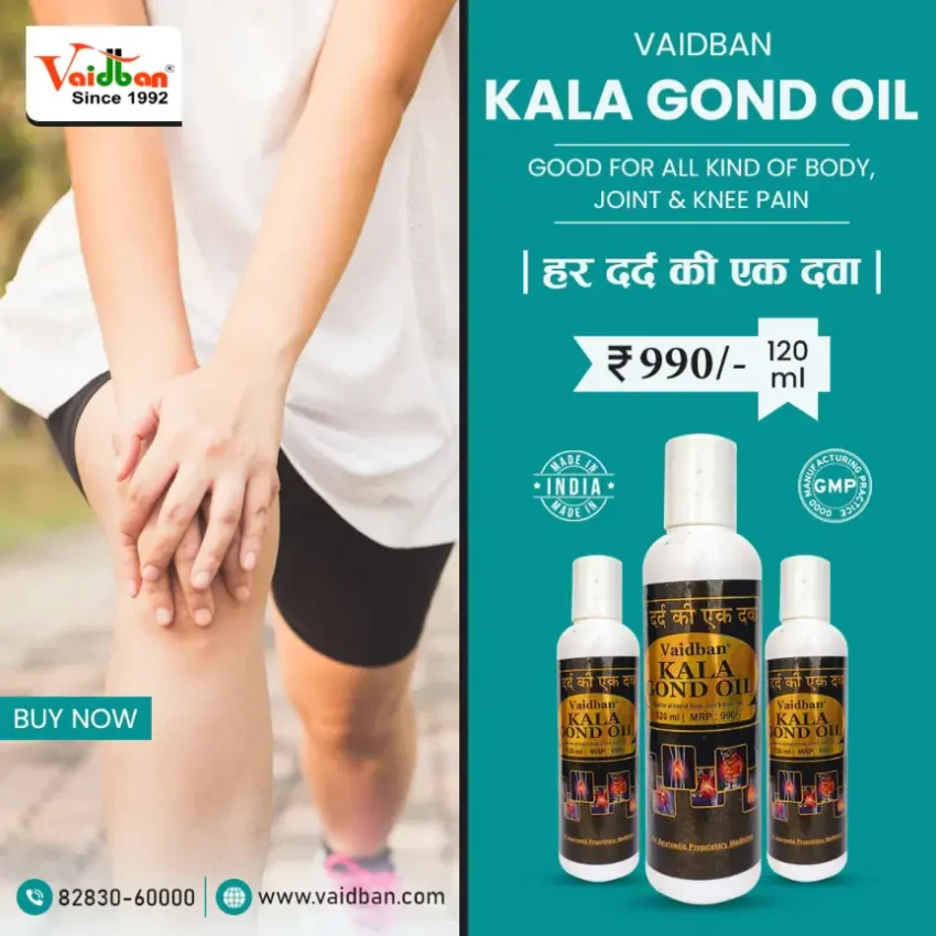 Ayurvedic Medicine for Joint Pain: Vaidban Kala Gond Oil